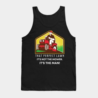 Funny Lawn Mowing Gift For Him Tank Top